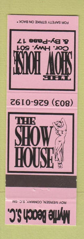 Matchbook Cover - The Show House Strip Club Myrtle Beach SC girlie