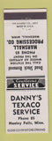 Matchbook Cover - Danny's Texaco oil gas Hanley Falls MN meat processing