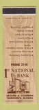 Matchbook Cover - 1st National Bank Fairbanks AK low phone #