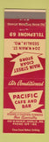 Matchbook Cover - Pacific Cafe and Bar Sedalia MO low phone # cigars