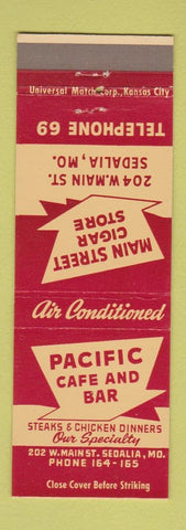 Matchbook Cover - Pacific Cafe and Bar Sedalia MO low phone # cigars