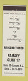 Matchbook Cover - Ramsey Club 17 Ramsey NJ