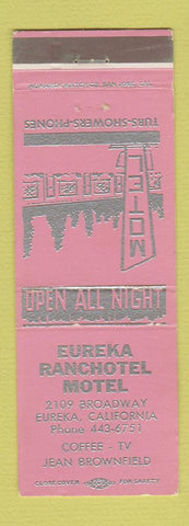 Matchbook Cover - Eureka Ranchotel Motel Eureka CA