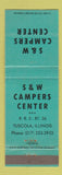 Matchbook Cover - S&W Campers Center Tuscola IL WEAR