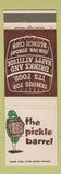 Matchbook Cover - The Pickle Barrel Chicago IL Northbrook Park Forest