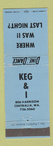 Matchbook Cover - Keg & I Centralia WA