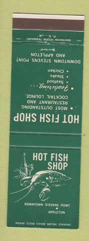 Matchbook Cover - Hot Fish Shop Stevens Point Appleton WI