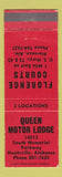 Matchbook Cover - Queen Motor Lodge Huntsville AL Florence Courts AL
