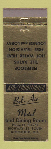 Matchbook Cover - Bel Air Motel Brookfield MO