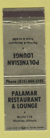 Matchbook Cover - Palamar Restaurant Lounge Ponatic IL Polynesian Lounge