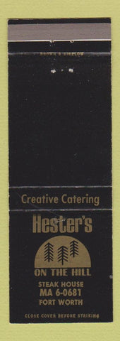 Matchbook Cover - Hester's on the Hill Steak House Fort Worth TX