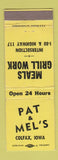 Matchbook Cover - Pat & Mel's Colfax IS Meals Grill Work