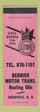 Matchbook Cover - Bernier Motor Trans Heating Oils Greenville NH