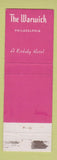 Matchbook Cover - Warwick Hotel Philadelphia PA