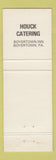 Matchbook Cover - Beautiful Strong Bally Ribbon Houck Catering Boyertown PA Inn