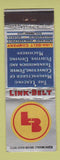 Matchbook Cover - Link Belt Conveyor Power Transmission Chicago Atlanta