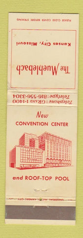 Matchbook Cover - The Muehlebach Hotel Kansas City MO WEAR