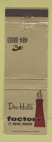 Matchbook Cover - Don Hall's Factory Fort Wayne IN WEAR