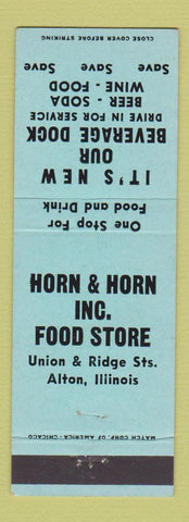 Matchbook Cover - Horn & Horn Food Stores Alton IL