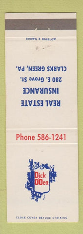 Matchbook Cover - Dick O'Oea? Real Estate Insurance Clarks Green PA