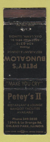 Matchbook Cover - Petey's II Bungalow Restaurant Orland Park IL WEAR