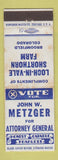 Matchbook Cover - John Metzger AG Election Farm Broomfield Colorado WORN