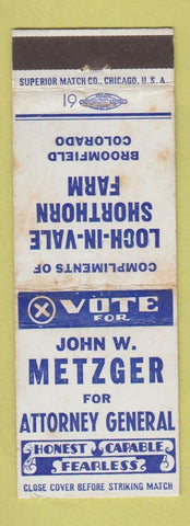 Matchbook Cover - John Metzger AG Election Farm Broomfield Colorado WORN