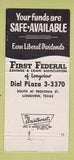 Matchbook Cover - First Federal Savings and Loan Longview TX 30 Strike