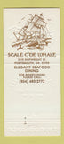 Matchbook Cover - Scale O'De Whale Portsmouth VA 30 Strike