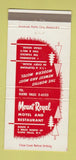 Matchbook Cover - Mount Royal Motel Restaurant Glens Falls NY 30 Strike