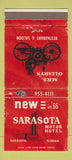 Matchbook Cover - New Sarasota Motor Hotel Sarasota FL WORN 30 Strike
