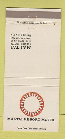 Matchbook Cover - Mai Tai Resort Motel Osage Beach MO 30 Strike