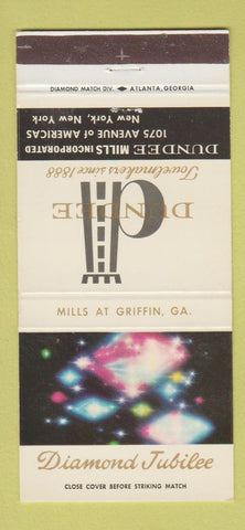 Matchbook Cover - Dundee Mills Diamond Jubilee Griffin GA NYC 30 Strike