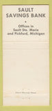 Matchbook Cover - Sault Saving Bank Sault Ste Marie Pickford MI WEAR  30 Strike