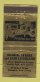 Matchbook Cover - Colonial Savings and Loan Elizabeth NJ WEAR GOLD 30 Strike