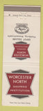 Matchbook Cover - Worcester North Savings Institution Fitchburg MA bank