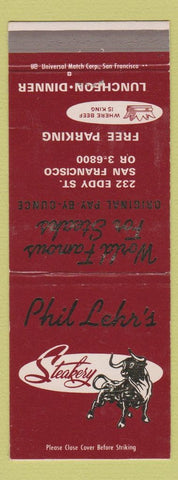 Matchbook Cover - Phil Lehr's Steakery San Francisco CA WEAR