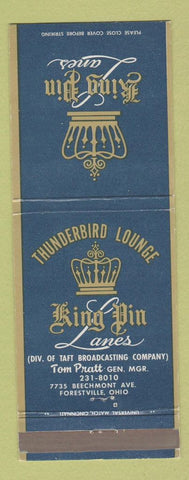 Matchbook Cover - King Pin bowling Lanes Thunderbird Lounge Forestville OH