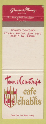 Matchbook Cover - Town & Country's Cafe Chablis Chicago IL WEAR