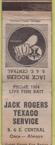 Matchbook Cover - Jack Rogers Texaco Oil gas Fire Chief WORN bait