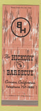 Matchbook Cover - Hickory BBQ Corona CA