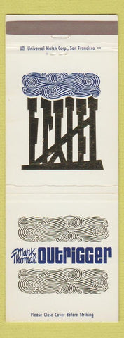 Matchbook Cover - Mark Thomas' Outrigger Monterey CA