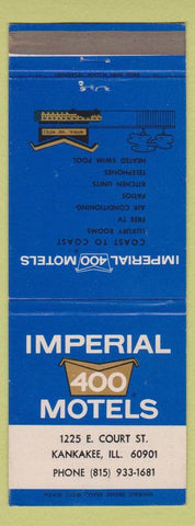 Matchbook Cover - Imperial 400 Motel Kankakee IL