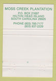 Matchbook Cover - Moss Creek Plantation Hilton Head Island SC 40 Strike