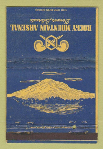 Matchbook Cover - Rocky Mountain Arsenal Denver Colorado military  40 Strike