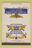 Matchbook Cover - US Naval Air Station Ottumwa IA postcard WEAR 40 Strike