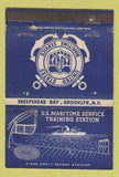 Matchbook Cover - US Maritime Service Training Brooklyn NY WEAR 40 Strike