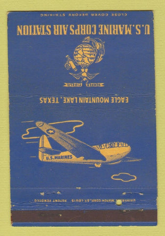 Matchbook Cover - US Marine Corps Air Station Eagle Mountain Lake TX 40 Strike