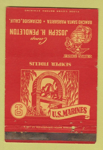 Matchbook Cover - US Marines Camp Pendleton Oceanside CA WEAR 40 Strike