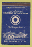 Matchbook Cover - Fort Douglas Exchange UT postcard 40 Strike